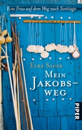 Mein Jakobsweg - Elke Sauer