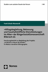 »Alltagsbegleitung, Betreuung und haushaltshilfliche Dienstleistungen im Alter« der BürgerSozialGenossenschaft Biberach eG - Frank Schulz-Nieswandt