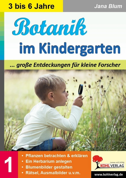 Botanik im Kindergarten -  Jana Blum