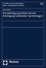 Die Beteiligung Dritter bei der Erbringung verdeckter Sacheinlagen - Julius Balan