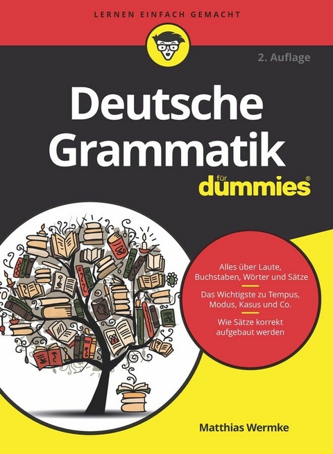 Deutsche Grammatik für Dummies - Matthias Wermke