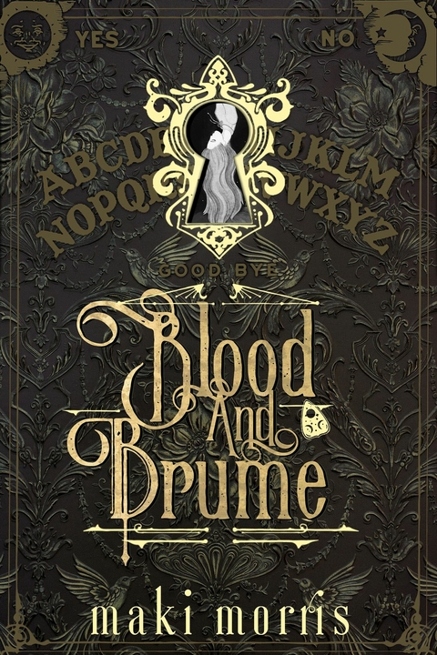 Blood and Brume -  Maki Morris