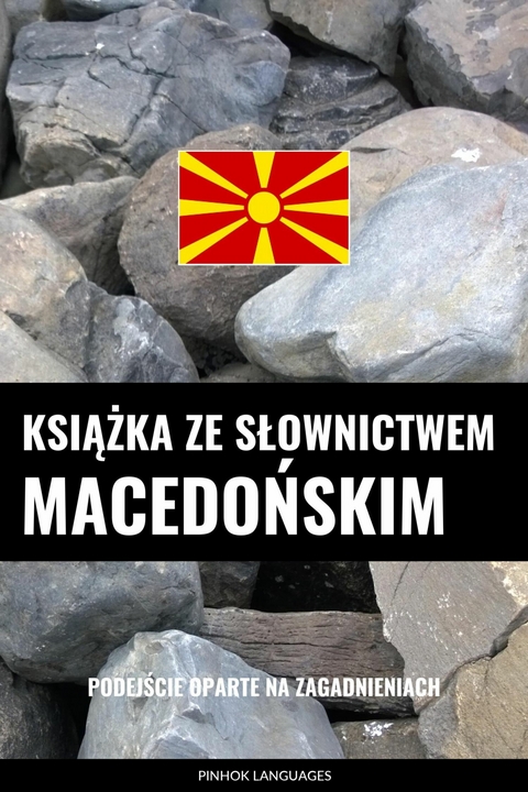 Książka ze słownictwem macedońskim -  Pinhok Languages