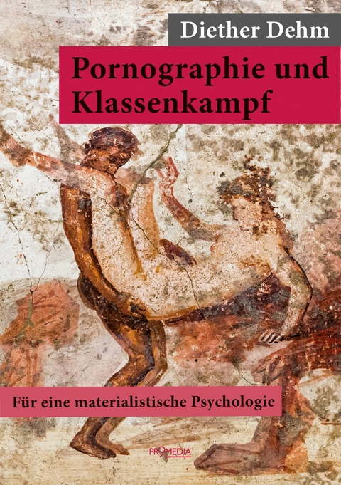 Pornographie und Klassenkampf - Diether Dehm