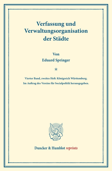 Verfassung und Verwaltungsorganisation der Städte. -  Eduard Springer