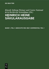 Gedichte 1812–1827. Kommentar, Teil 1 - 