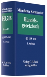 Münchener Kommentar zum Handelsgesetzbuch  Bd. 2: Zweites Buch. Handelsgesellschaften und stille Gesellschaft. Erster Abschnitt. Offene Handelsgesellschaft §§ 105-160 - Schmidt, Karsten