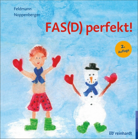 FAS(D) perfekt! -  Reinhold Feldmann,  Anke Noppenberger