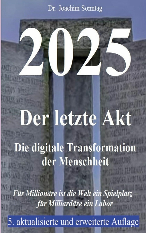 2025 - Der letzte Akt -  Joachim Sonntag