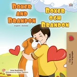 Boxer and Brandon Boxer och Brandon - Inna Nusinsky,  KidKiddos Books