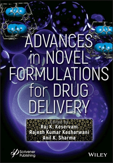 Advances in Novel Formulations for Drug Delivery - 