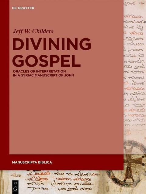 Divining Gospel - Jeff W. Childers