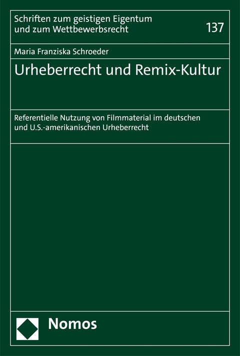 Urheberrecht und Remix-Kultur - Maria Franziska Schroeder