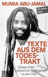 Texte aus dem Todestrakt - Mumia Abu-Jamal