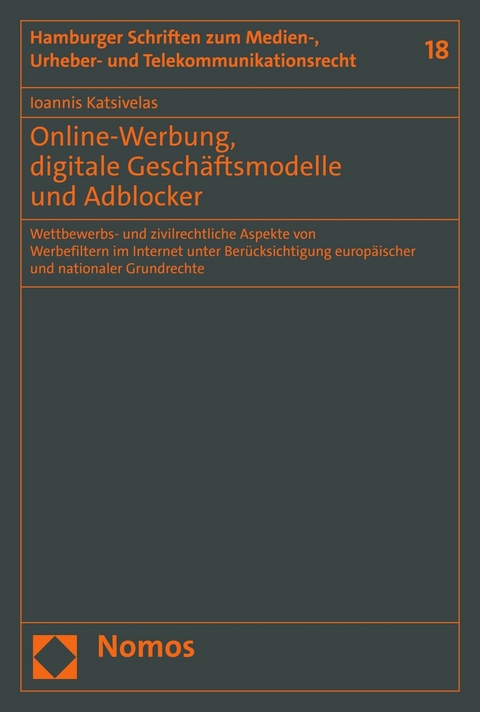 Online-Werbung, digitale Geschäftsmodelle und Adblocker - Ioannis Katsivelas