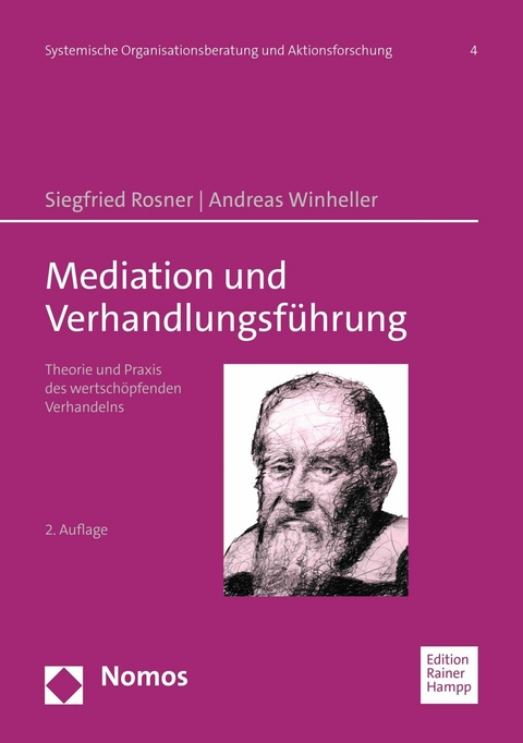 Mediation und Verhandlungsführung - Siegfried Rosner, Andreas Winheller