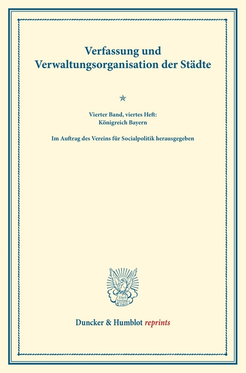 Verfassung und Verwaltungsorganisation der Städte. - 