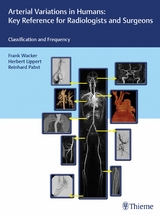 Arterial Variations in Humans: Key Reference for Radiologists and Surgeons - 