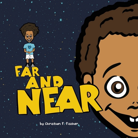 Far and near - Christian F. Fischer