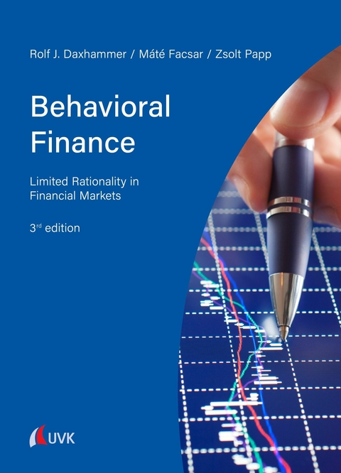 Behavioral Finance - Rolf J. Daxhammer, Mate Facsar, Zsolt Alexander Papp