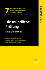 Die mündliche Prüfung - Frauke Matz, Michael Rogge, Dominik Rumlich