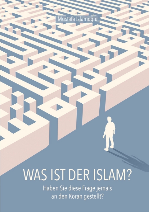 Was ist der Islam? - Mustafa Islamoglu