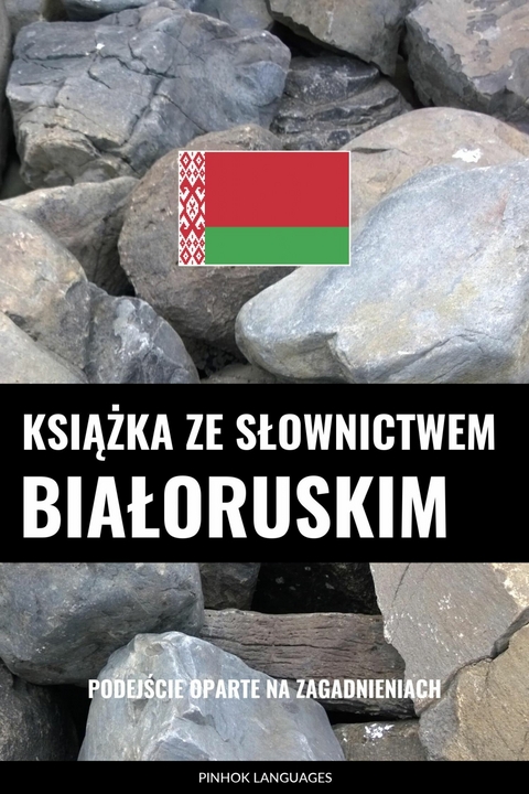 Książka ze słownictwem białoruskim -  Pinhok Languages