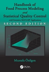 Handbook of Food Process Modeling and Statistical Quality Control - Ozilgen, Mustafa