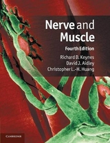 Nerve and Muscle - Keynes, Richard D.; Aidley, David J.; Huang, Christopher L.-H.