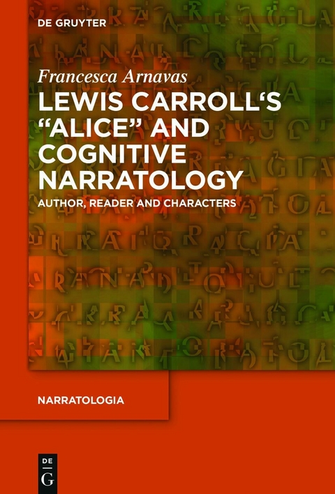 Lewis Carroll's "Alice" and Cognitive Narratology - Francesca Arnavas