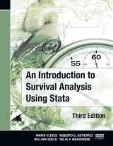 An Introduction to Survival Analysis Using Stata, Third Edition - Cleves, Mario; Gould, William; Marchenko, Yulia