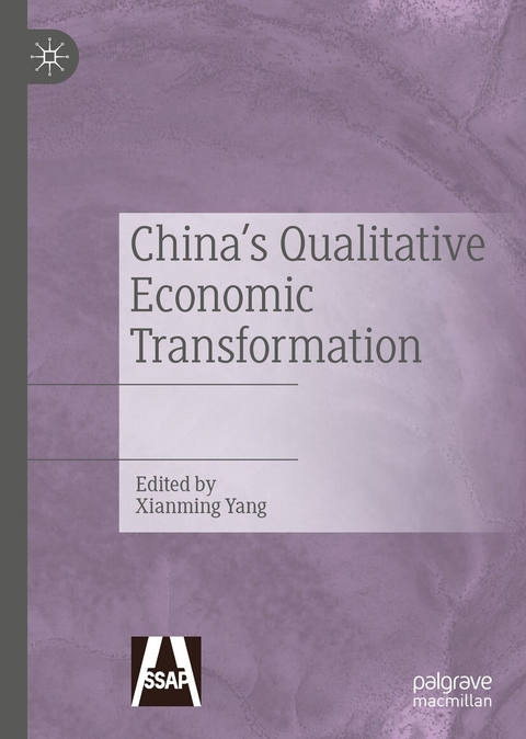 China's Qualitative Economic Transformation - 