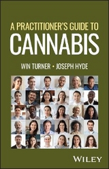 A Practitioner's Guide to Cannabis - Win Turner, Joseph Hyde