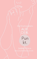 Auf. Den. Punkt. - Sabine Pohla