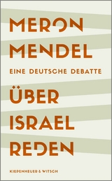 Über Israel reden -  Meron Mendel