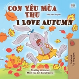 Con Yêu Mùa Thu I Love Autumn - Shelley Admont,  KidKiddos Books