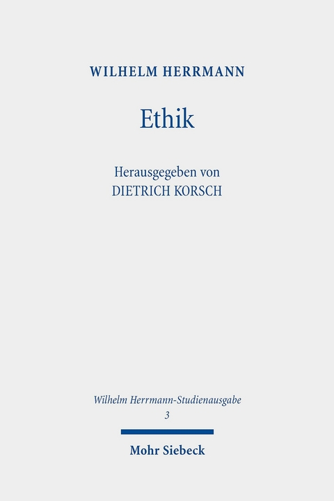 Ethik -  Wilhelm Herrmann