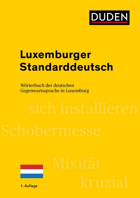 Luxemburger Standarddeutsch - Heinz Sieburg