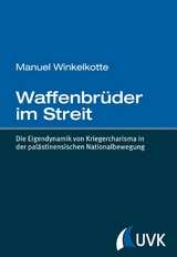 Waffenbrüder im Streit -  Manuel Winkelkotte