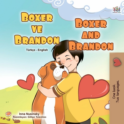 Boksör ve Brandon Boxer and Brandon - Inna Nusinsky,  KidKiddos Books