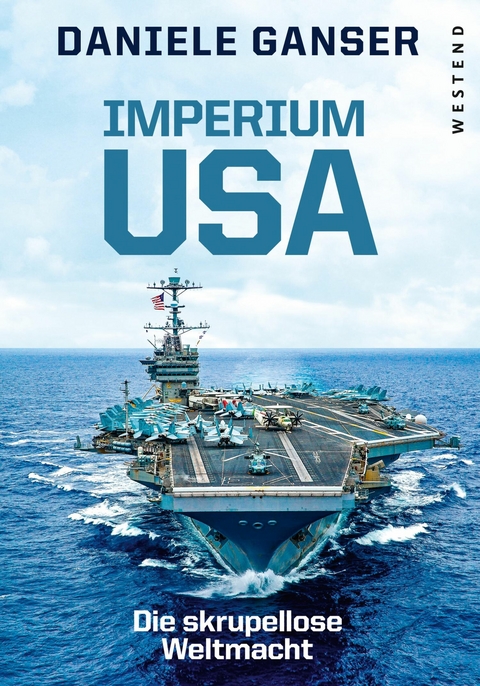 Imperium USA -  Daniele Ganser