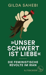 »Unser Schwert ist Liebe« -  Gilda Sahebi