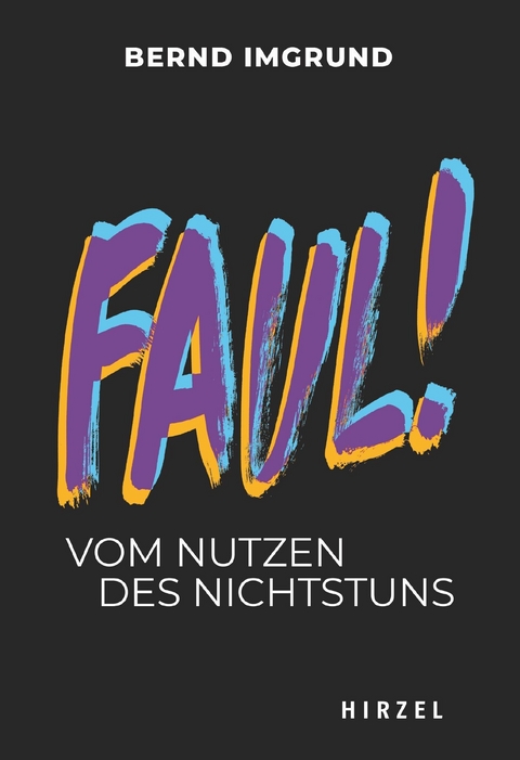 Faul! -  Bernd Imgrund