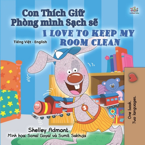 Con Thích Giữ Phòng mình Sạch sẽ I Love to Keep My Room Clean - Shelley Admont,  KidKiddos Books