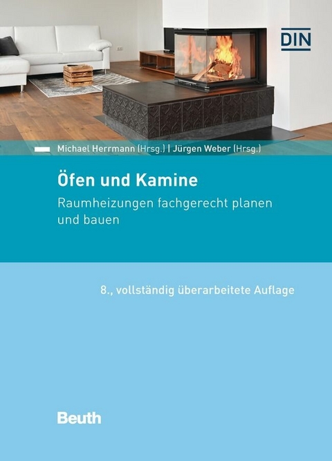 Öfen und Kamine -  Karsten Felske,  Michael Herrmann,  Thomas Kuntke,  Hendrik Schütze,  Jürgen Weber