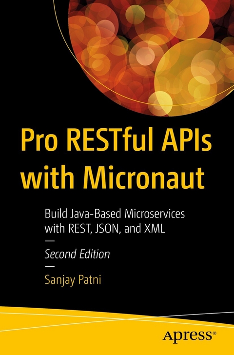 Pro RESTful APIs with Micronaut - Sanjay Patni