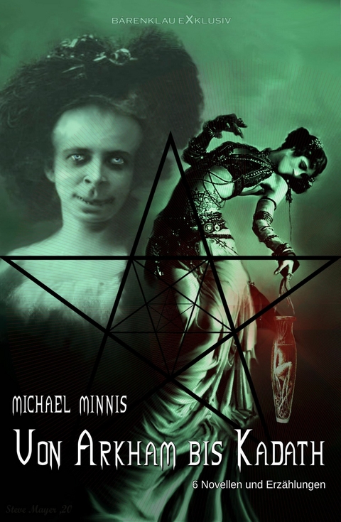 Von Arkham bis Kadath: Sechs Novellen und Erzählungen - Michael Minnis