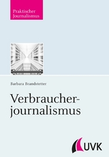 Verbraucherjournalismus - Barbara Brandstetter