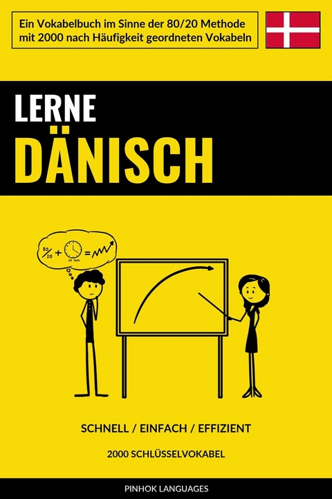 Lerne Dänisch - Schnell / Einfach / Effizient - Pinhok Languages