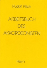 Arbeitsbuch des Akkordeonisten - Rudolf Pillich